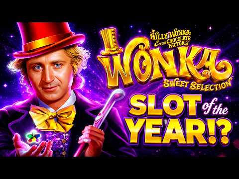 😲WOW!😲 AWESOME FIRST ATTEMPT in NEW WILLY WONKA SWEET SELECTION Slot Machine! NEAR PERFECT SESSION!