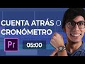 Cómo Hacer Una Cuenta Regresiva En Premiere CC [Tutorial]