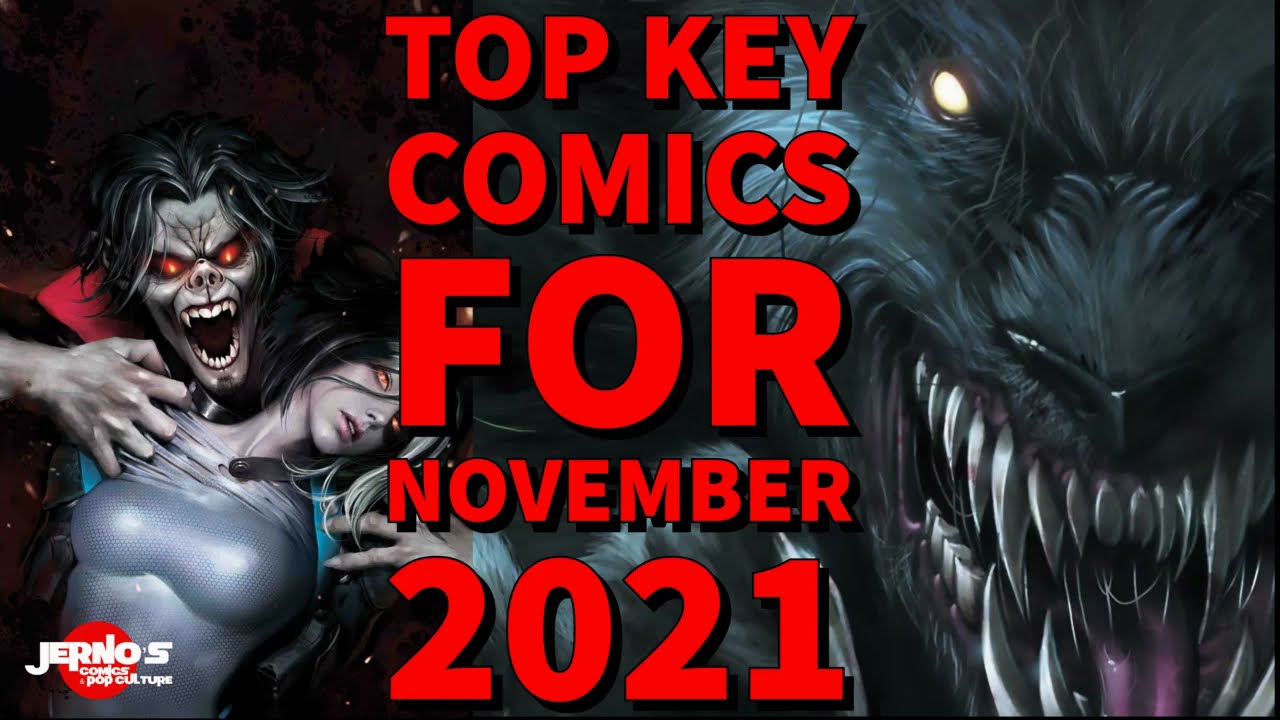 Top 10 Hot Key Comics For November 2021
