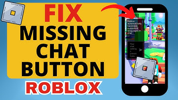 How to Fix Roblox Missing Chat Button - Fix No Chat on Roblox Mobile