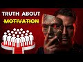The Truth About Motivation || Truth about motivation