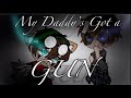 My daddy’s got a gun (Feat Dream smp)