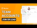 Belive team accounts join creative teams or lead your own