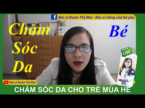 Cần làm gì để chăm sóc da trẻ vào mùa hè?