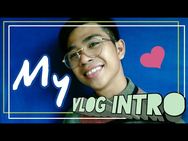 MY VLOG INTRO | Frey_Olveda