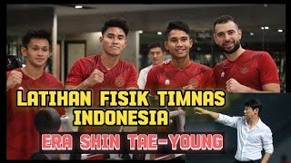 Latihan Fisik Timnas Indonesia Era SHIN TAE-YOUNG| HD|