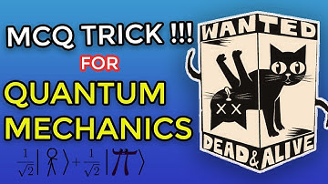 Quantum Mechanics- TRICK to SOLVE MCQ Problem EASILY!! II CSIR II TIFR II JEST II JAM II Full HD