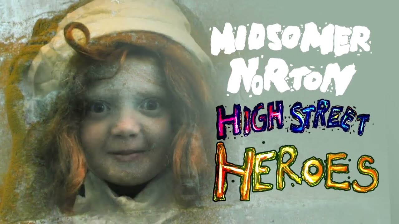 Midsomer Norton High Street Heroes