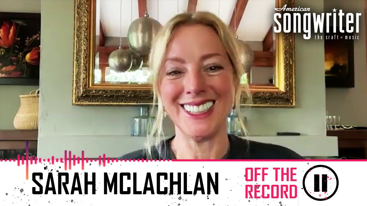 Off the Record: Sarah McLachlan on ‘Better Broken—“I Thought This Would Probably Be My Last Record”