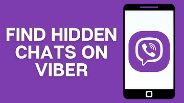 How To Find Hidden Chats On Viber