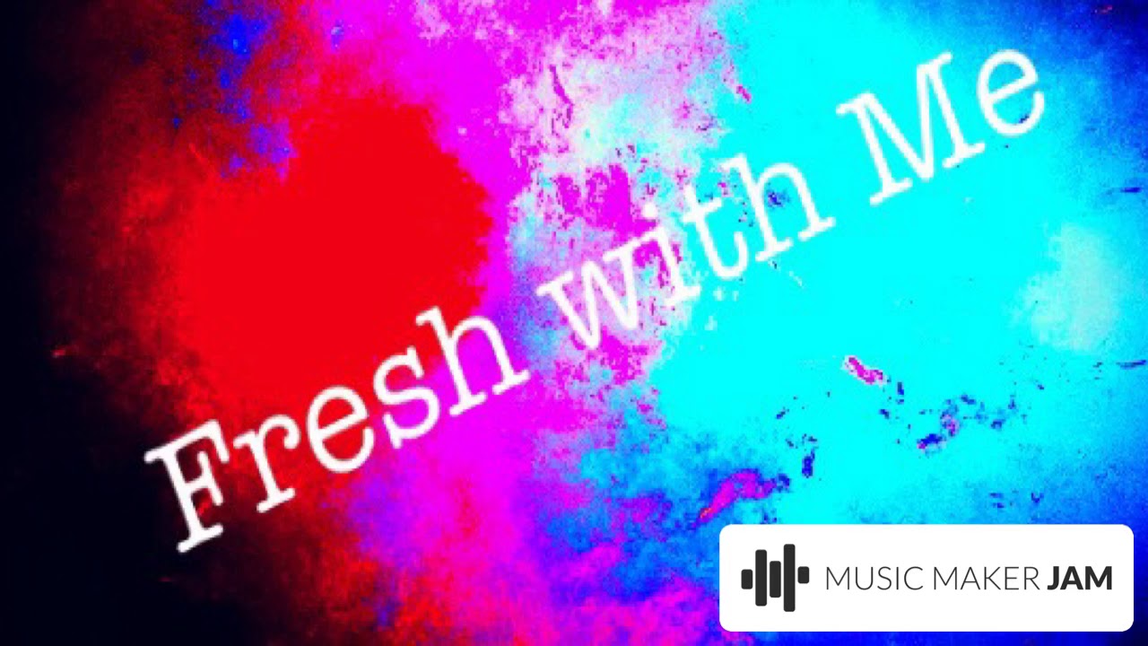 fresh with me(official beat)ohx
