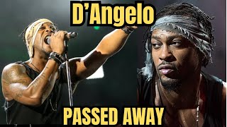 D'Angelo, Grammy-winning R&B and soul star, dies at 51 after pancreatic cancer |