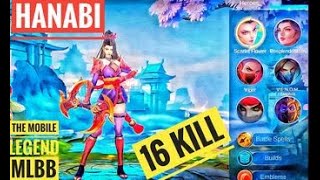 16 Kills!! One Shot Build Hanabi Crazy Critical Damage!! - Build Top 1 Global Hanabi ~ MLBB