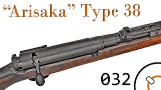 Small Arms of WWI Primer 032: Japanese "Arisaka" Type 38