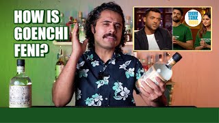 Reviewing GOENCHI FENI | Raised 2 Cr on@SharkTankIndia from Deepinder Goyal | Reviews | Cocktails