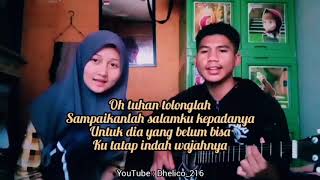 Download Lagu SALAM DARIKU - DIDIK BUDI ( Cover Dheni Ft Halimah) Download Lagu SALAM DARIKU - DIDIK BUDI ( Cover Dheni Ft Halimah)
