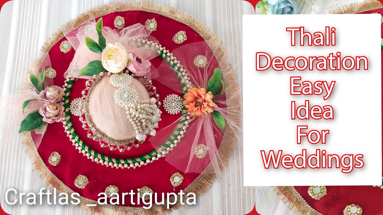 Thali Decoration Latest And Easy Idea For Weddings | Pooja Thali ...