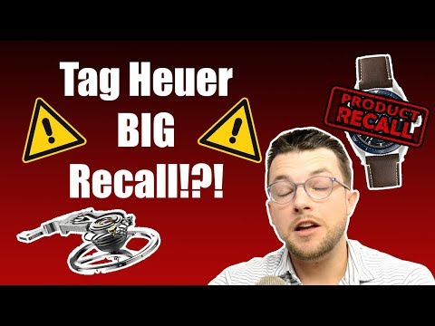 ⌚ Tag Heuer BIG Recall ?!! 😲