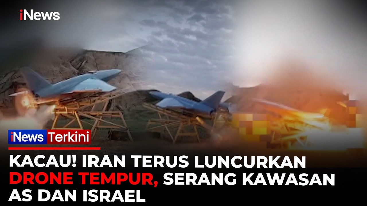 Drone Iran Menggila! Terus Luncurkan Serangan Balasan ke Kawasan AS dan Israel | iNews Terkini