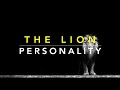 LION Personality Traits || LION characteristics || Animal In You