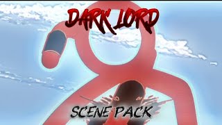 The Dark Lord Scene Pack
