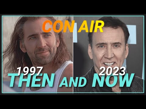 See the Cast of 'Con Air' Then and Now