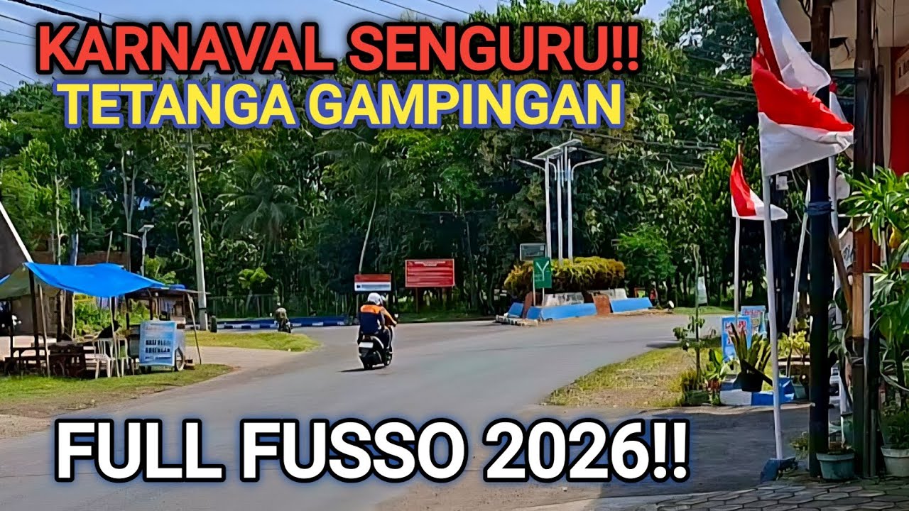 KARNAVAL SENGURU TETANGA GAMPINGAN 2026 FULL FUSSO!! 