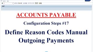 AP Configuration Steps #17 Define Reason Codes Manual Outgoing Payments
