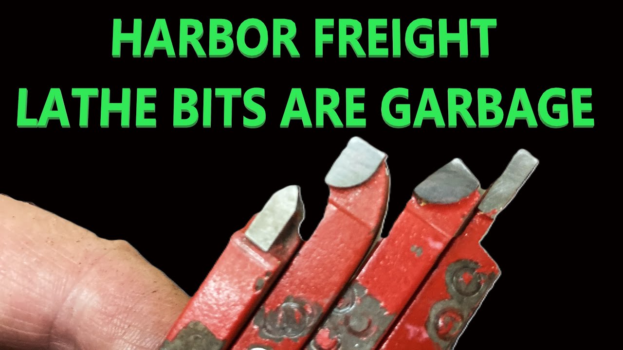 HARBOR FREIGHT LATHE BITS ARE GARBAGE BUYER BEWARE harborfreight