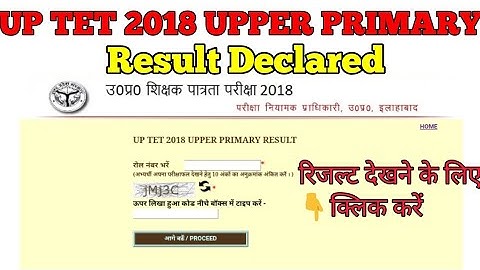 UPTET 2018 Upper primary result: click here to see
