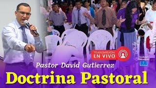 🔴En vivo Doctrina Pastoral Iglesia  JRS 28 de setiembre - Pastor David Gutiérrez