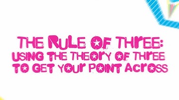 The Rule of Three: a guide to presentations and public speaking