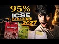 HOW TO SCORE 95%+ IN ICSE CLASS 10 2027.