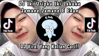 Download lagu DJ IKI URIPKU IKI LAKUKU SOUND wildtzz- | DJ JAMANE JAMAN E EDAN VIRAL TIKTOK TERBARU 2023 !