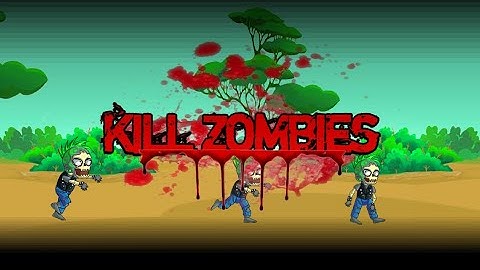 KILL ZOMBIE #MAX 2D
