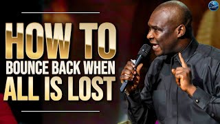 What to Do When Everything Goes Wrong—Apostle Joshua Selman’s Guide For Lasting Restoration