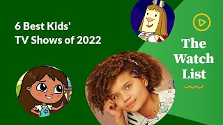 6 Best Kids' TV Shows of 2022