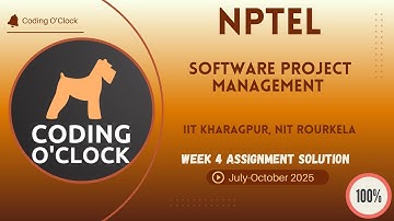 NPTEL Software Project Management Week 4 QUIZ Solution July-October 2025  IIT Kharagpur NIT Rourkela