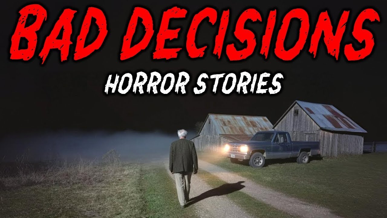 5 True Bad Decisions Horror Stories | "I Should Have Listened to My Gut"