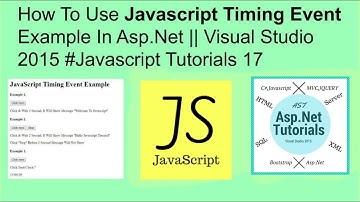 How to use javascript timing event example in asp.net || visual studio 2015 #javascript tutorials 17