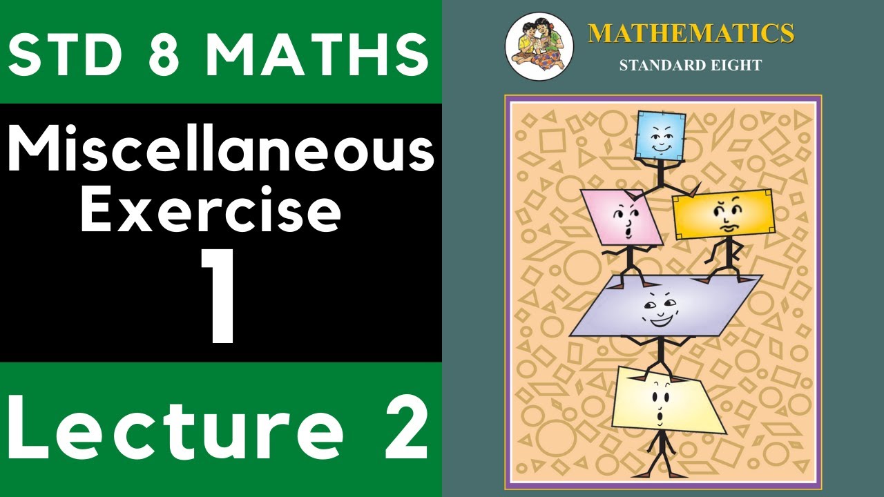 Class 8 Miscellaneous Exercise 1 Lecture 2| |8th Maths | Maharashtra State Board All Chapters