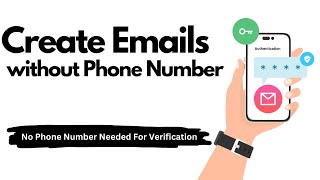 Best Email Providers That Don't Need a Phone Number For Verification