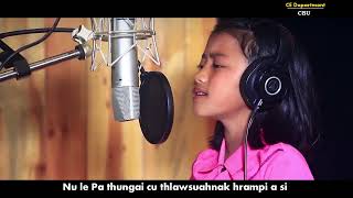 Nauhak Hla Laam  | Nu le Pa Thungai Cu