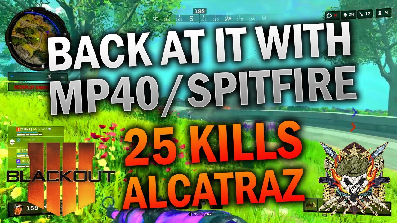 25 KILLS ALCATRAZ WIN MP40/Spitfire! Back to business {Alcatraz Blackout}