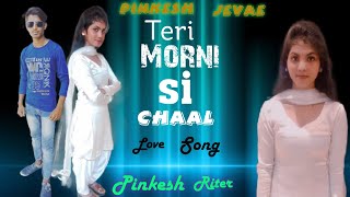 #Pinkesh_jevar New song Teri morni si chaal hsryanvi song (Full Video ) song