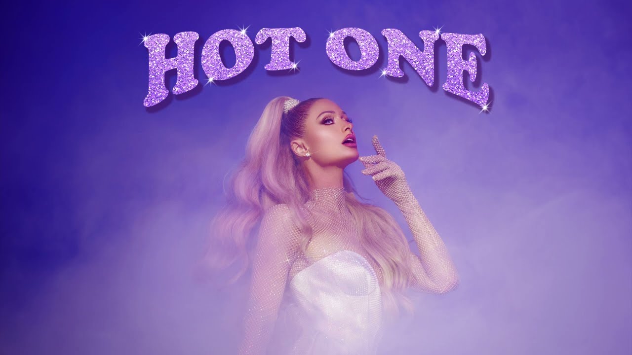 Paris Hilton - Hot One (Official Audio) 