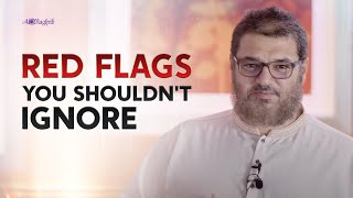 [Ep 11] Red Flags You Shouldn't Ignore | Fiqh Of Love