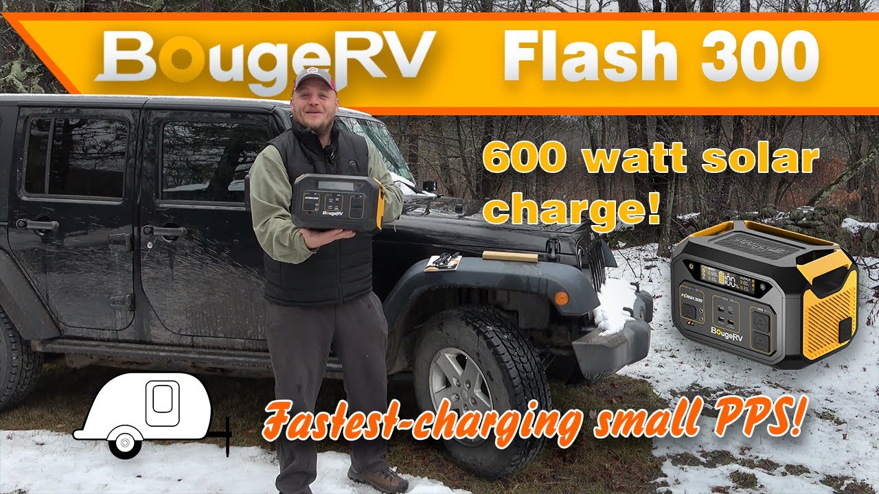 BougeRV Flash 300 - FAST SOLAR! 