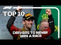 Top 10 F1 Drivers To Never Win A Race