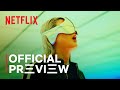 Cä¸‰S 2024 | OFFICIAL PRä¸‰VIä¸‰W | NETFLIX